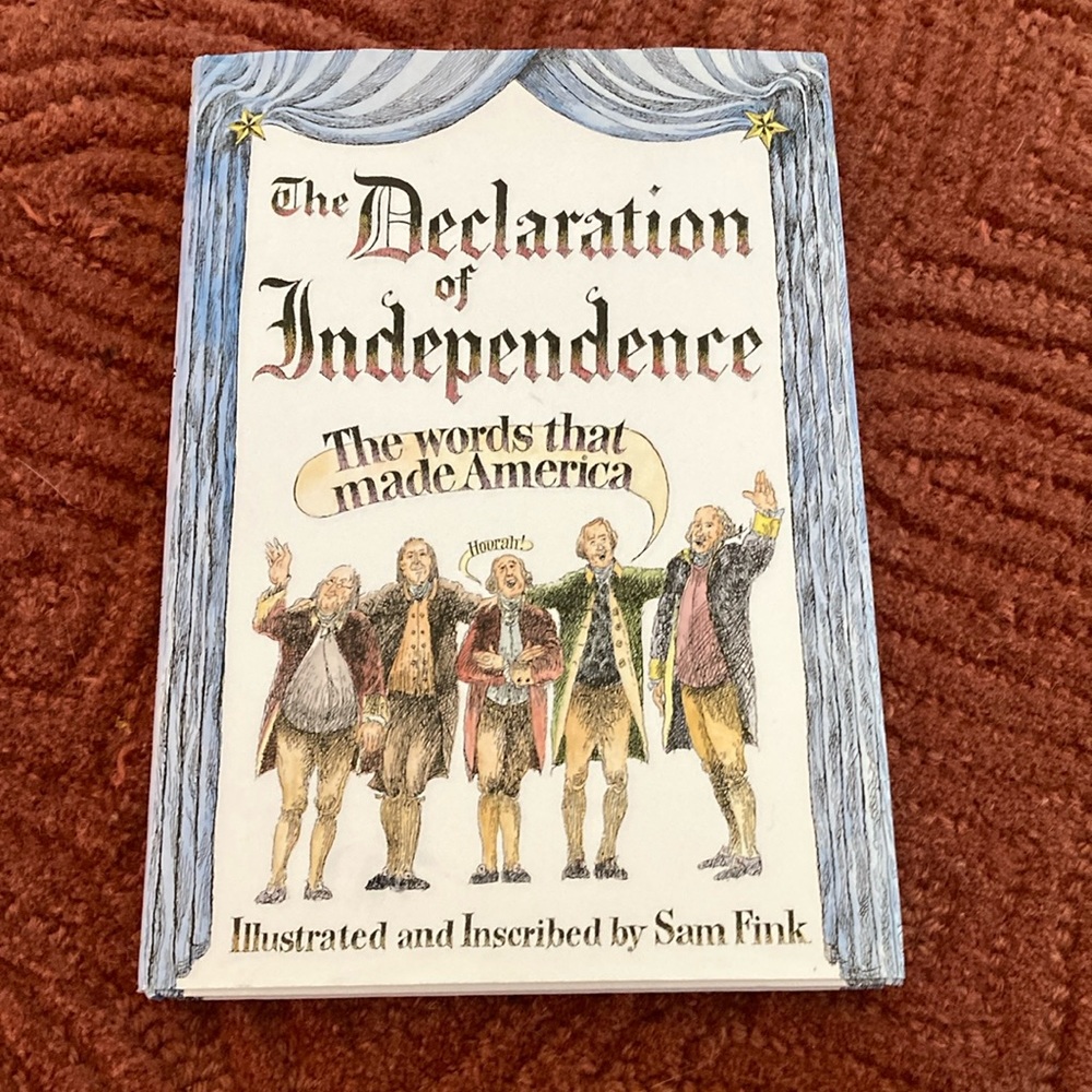 SAM FINK Declaration of Independence Illustrated Version of the Words That Made